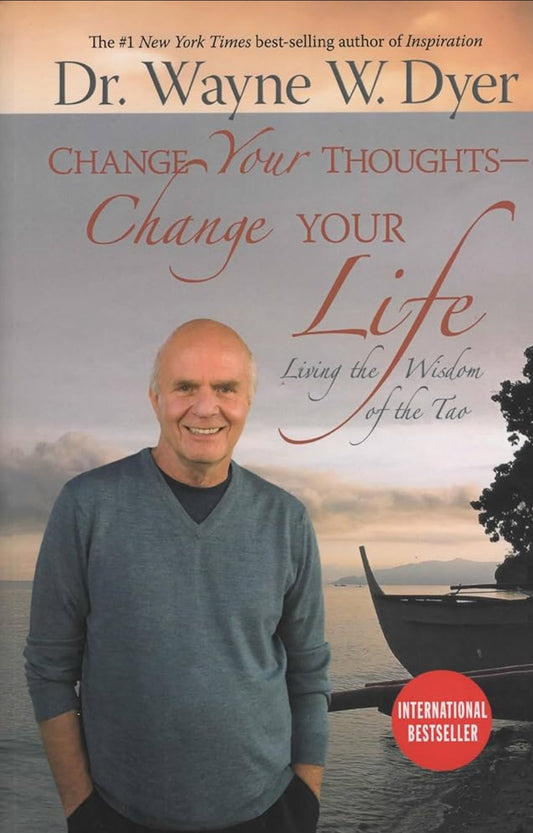 Change your thoughts -change your life