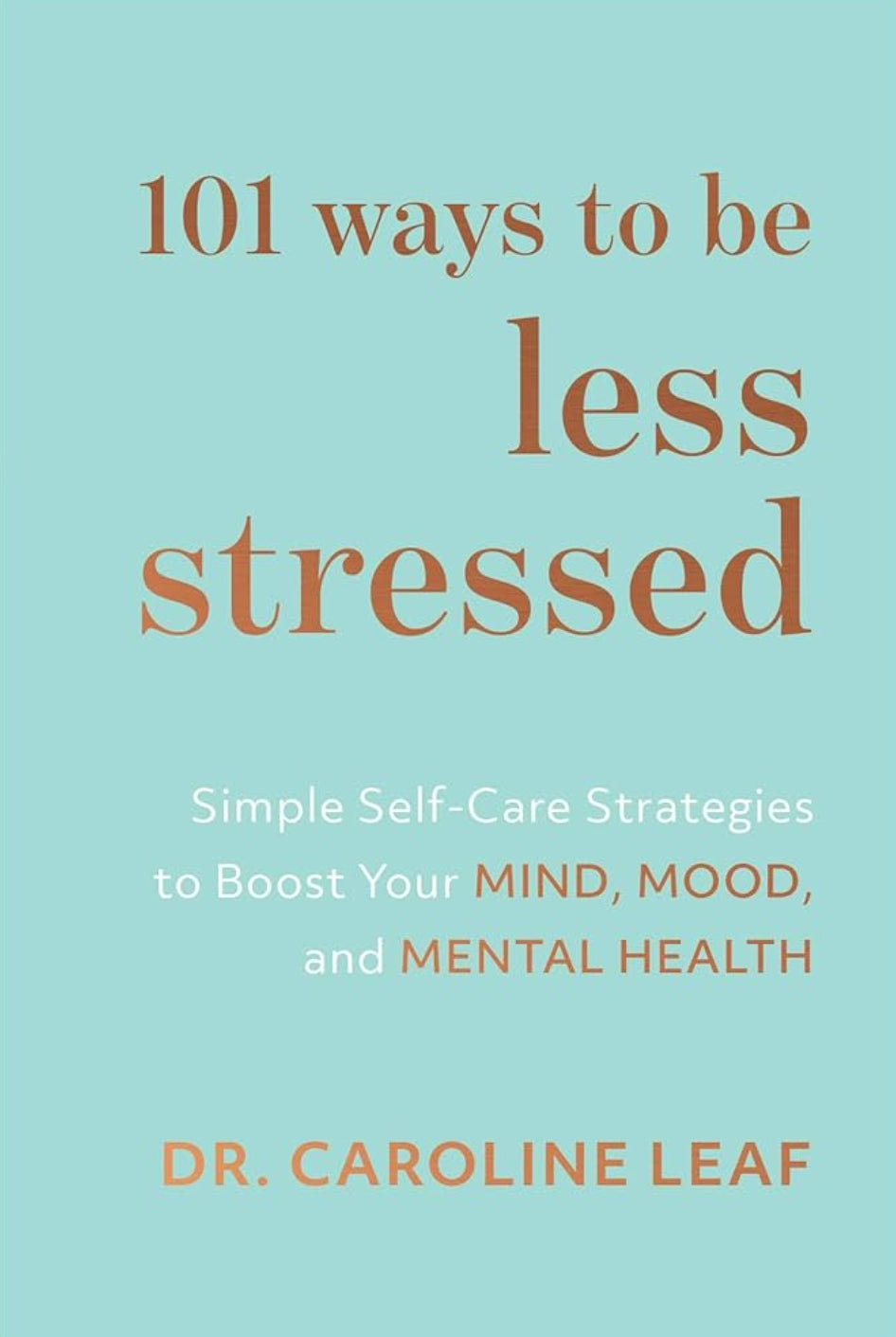 101 ways to be less stressed