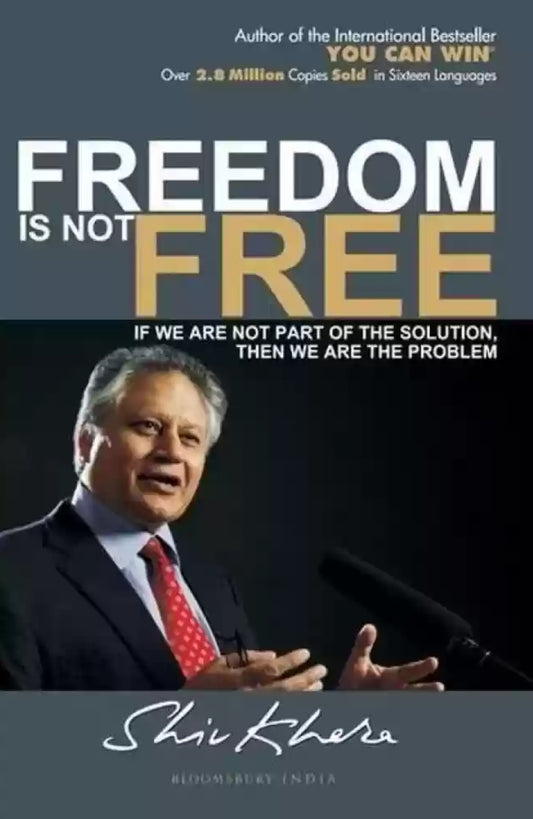 Freedom is not free