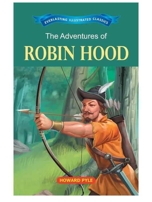 Howard Pyle
The Adventures of Robinhood