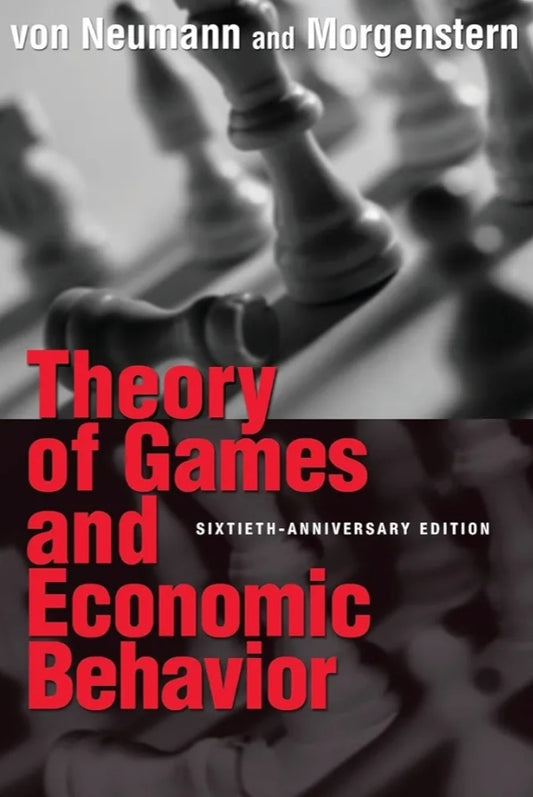 Theory of Games and Economic Behavior