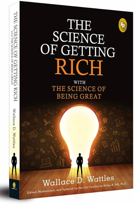 The Science of Getting Rich with The Science of Being Great