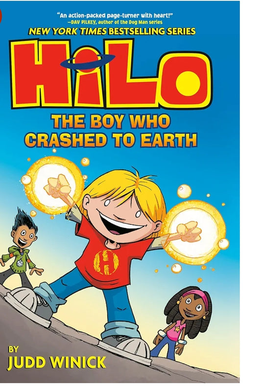 Judd Winick
Hilo Book 1: The Boy Who Crashed to Earth