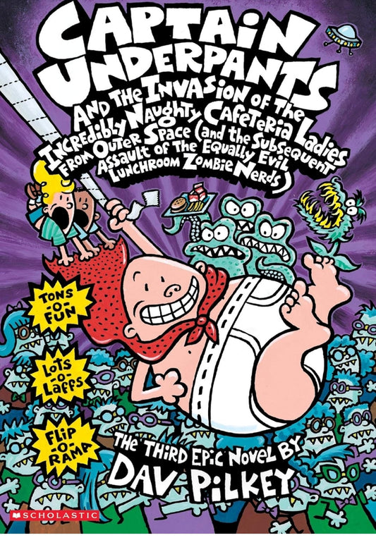 PILKEY DAV
CAPTAIN UNDERPANTS AND THE INVASION OF THE INCREDIBLY NAUGHTY