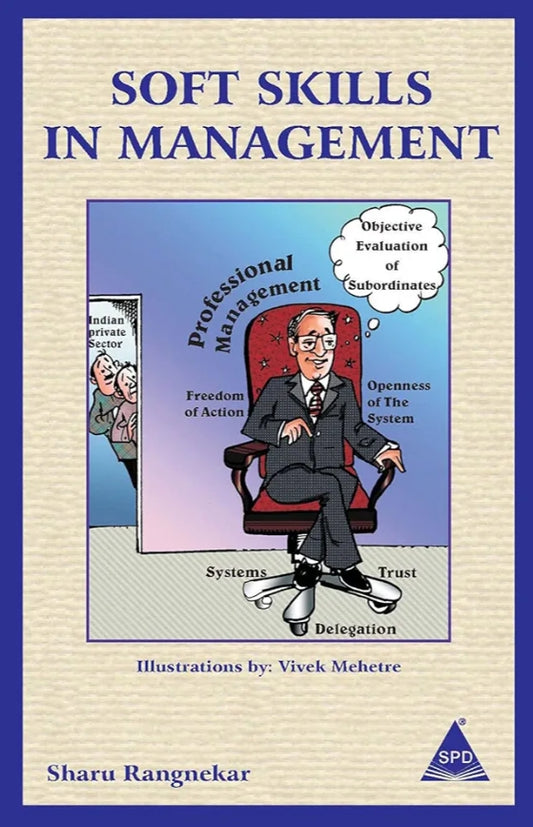 Soft Skills In Management Vol.1
