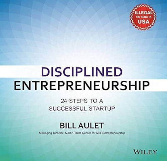Disciplined entrepreneurship