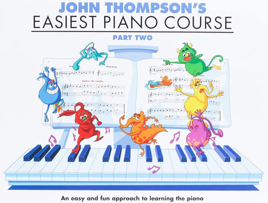 John Thompson's Easiest Piano Course 2