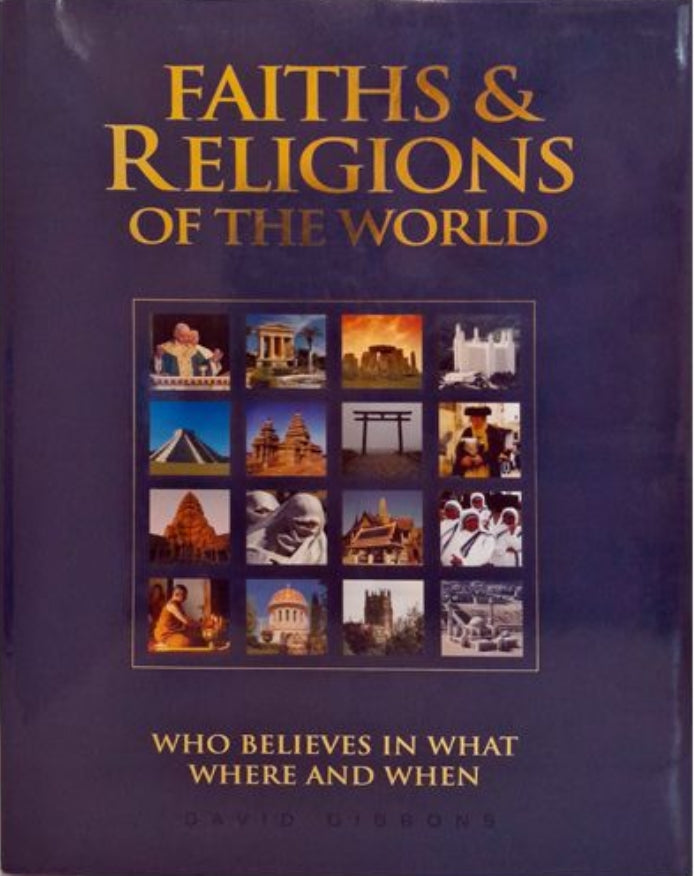 Faiths and Religions of the World