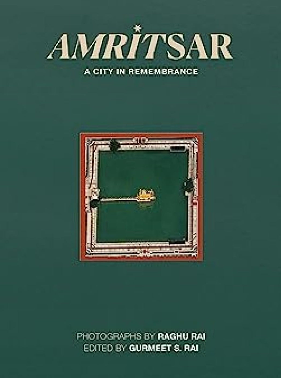 Amritsar- A City in Remembrance hard cover