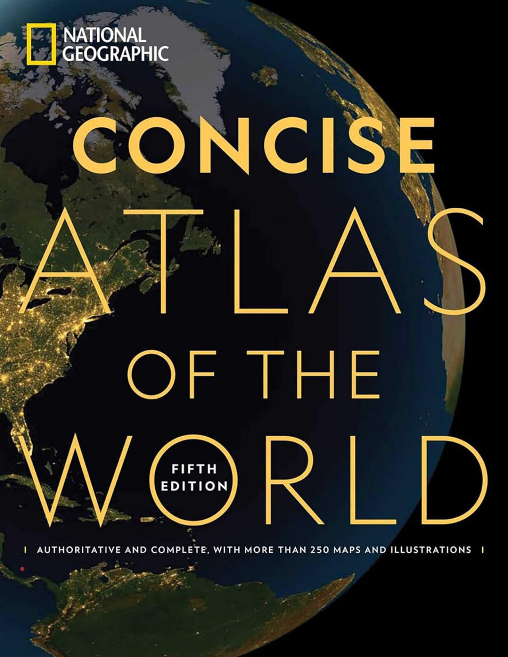 National Geographic Concise Atlas of the World, 5th Edition (GRADE-A)