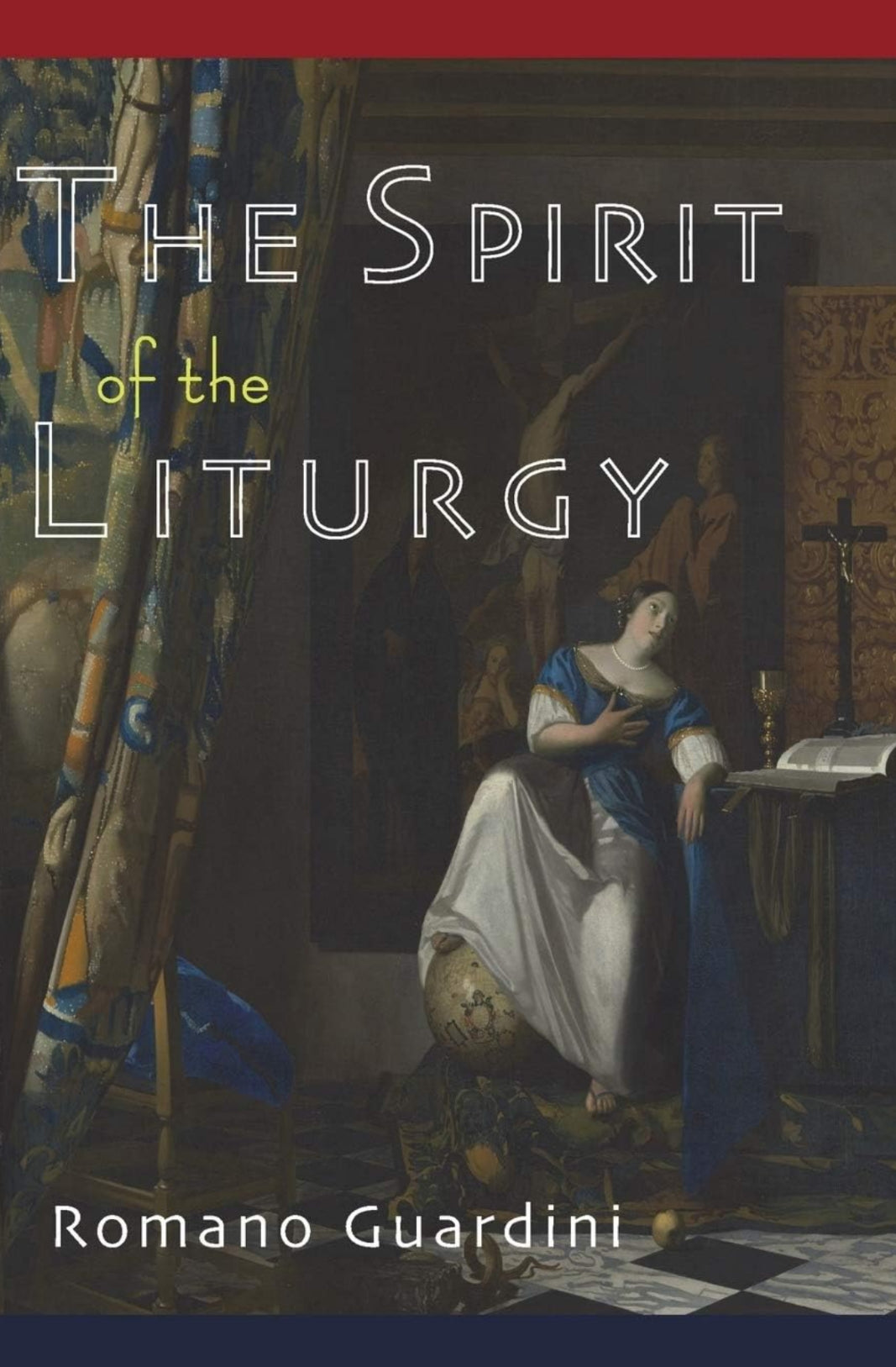 The Spirit of the Liturgy