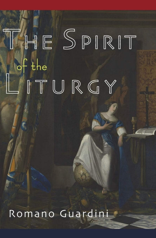 The Spirit of the Liturgy