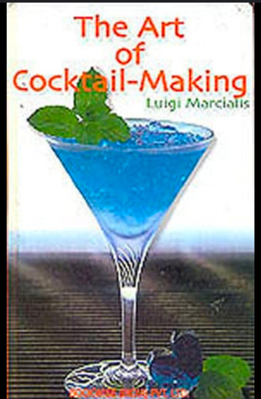 The art of cocktail making hard cover