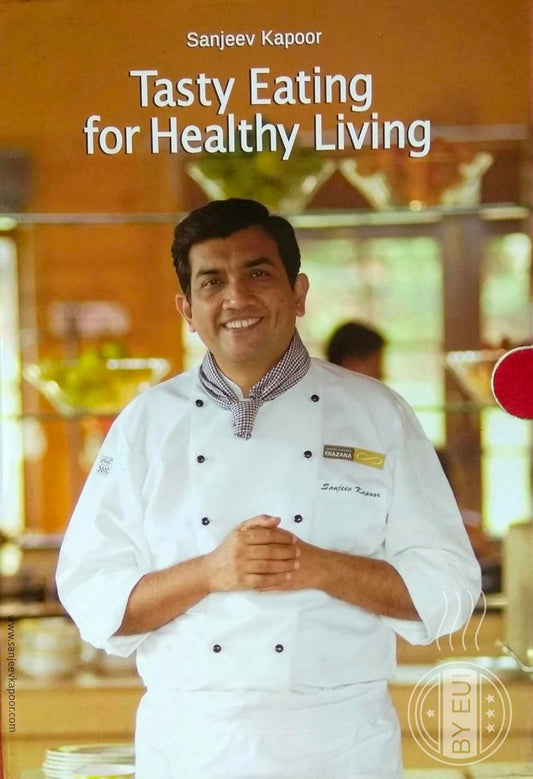 Tasty Eating for Healthy Living by Sanjeev Kapoor (Author) hard cover set of books