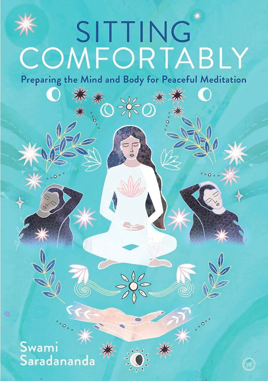 Sitting Comfortably: Preparing the Mind and Body for Peaceful Meditation