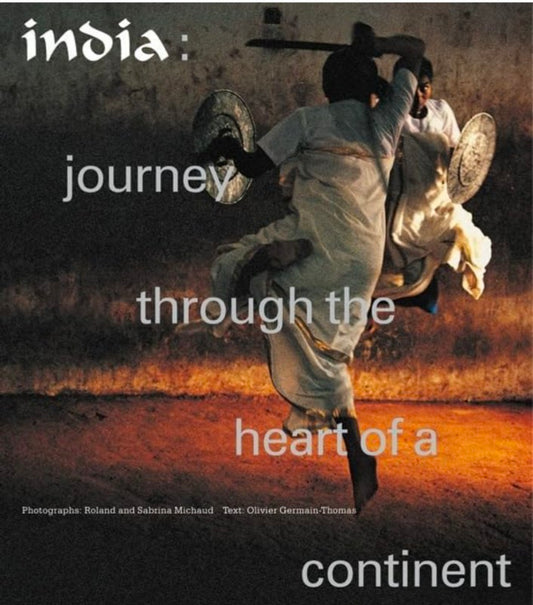 India: Journey Through the Heart of a continent hard cover
