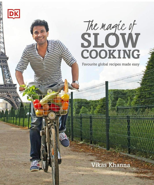The Magic of Slow Cooking - Favourite global recipes made easy