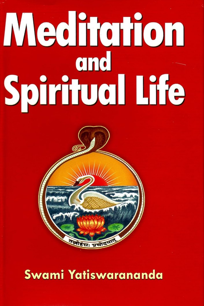 Meditation and Spiritual Life: 1
