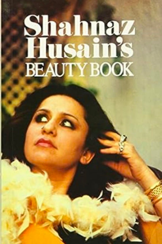 Shahnaz Husain's Beauty Book