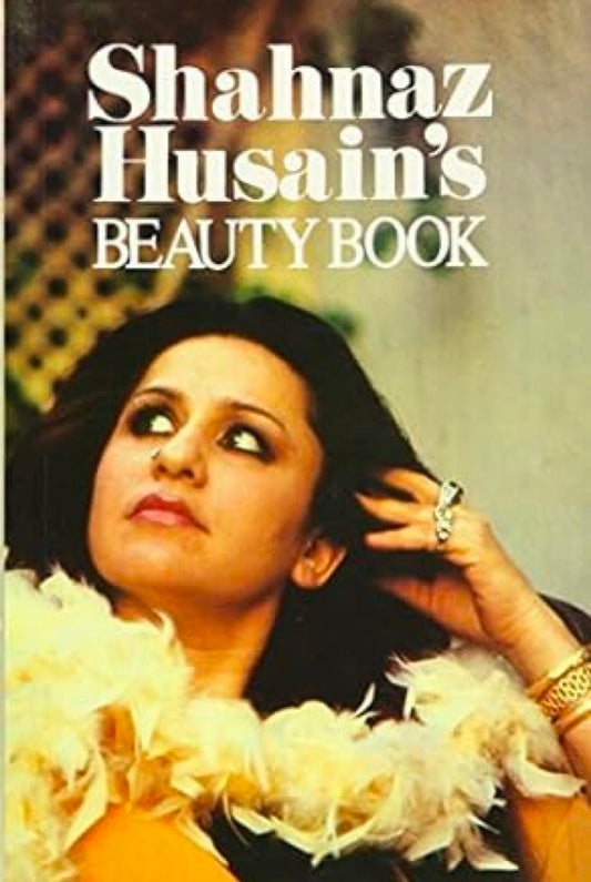 Shahnaz Husain's Beauty Book