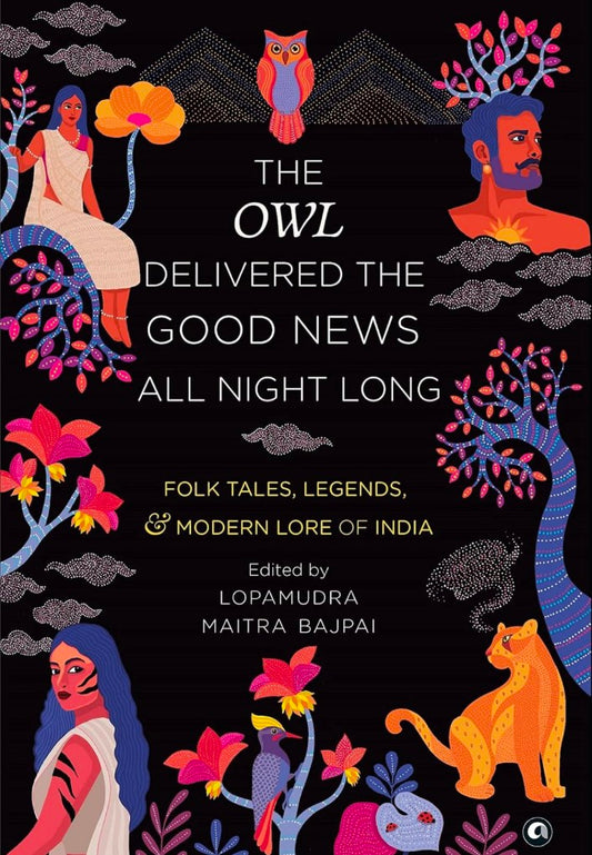 THE OWL DELIVERED THE GOOD NEWS ALL NIGHT LONG hard cover