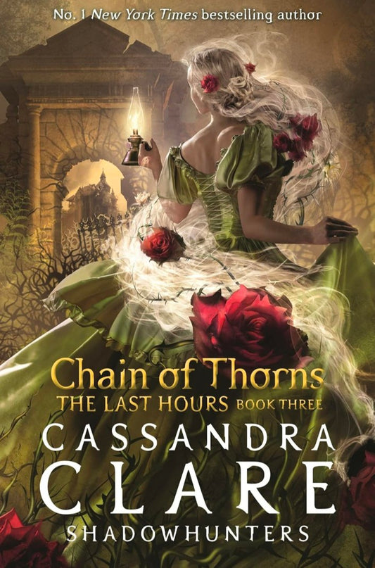 The Last Hours 3: Chain of Thorns hard cover