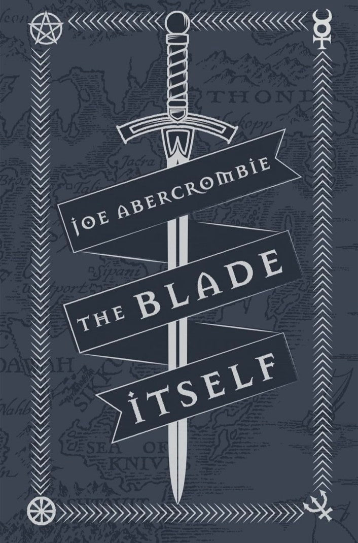 THE BLADE ITSELF: Collector's Tenth Anniversary Limited Edition (The First Law) hard cover