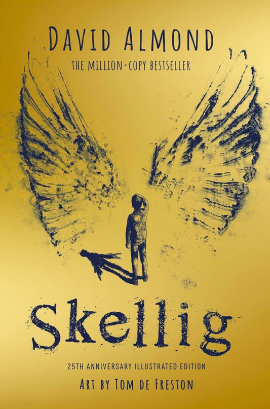 Skellig: The 25th anniversary illustrated edition