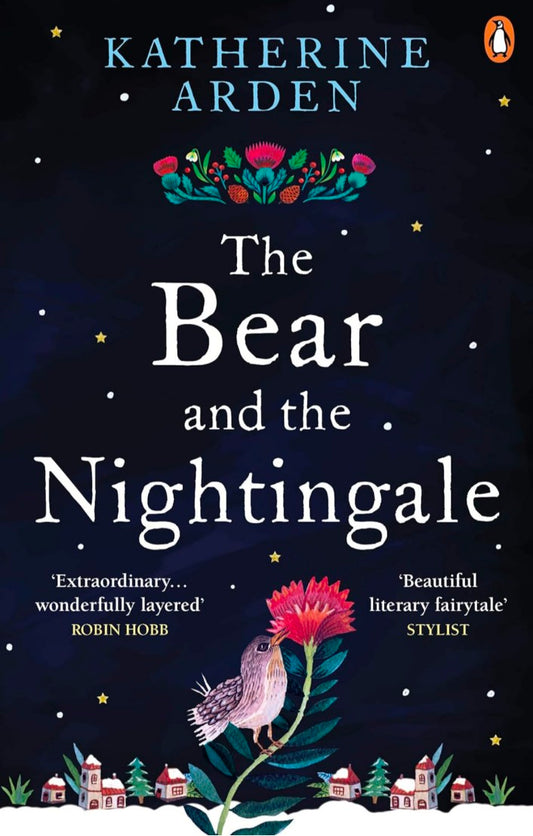 Bear and The Nightingale, The: (Winternight Trilogy) (Winternight Trilogy, 1)