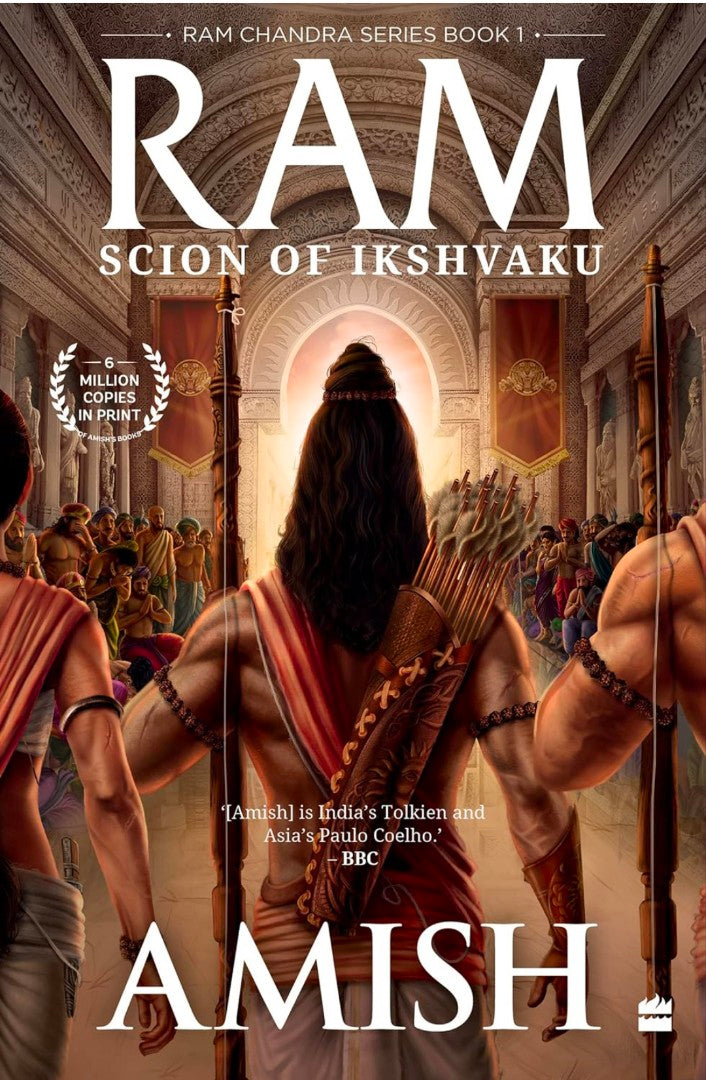 Ram - Scion of Ikshvaku (Ram Chandra Series Book 1)