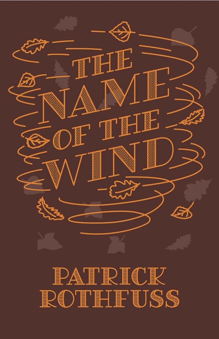 THE NAME OF THE WIND (HB)- 10TH ANNIVERSARY EDITION