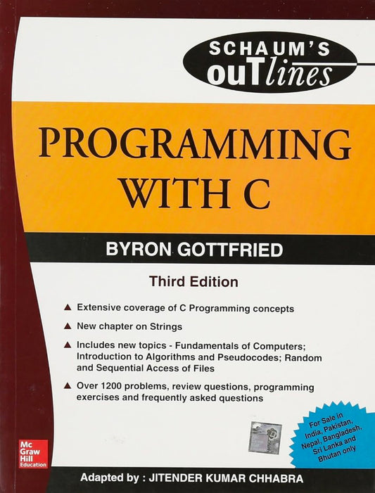 PROGRAMMING WITH C (SIE) (SCHAUMS OUTLINES SERIES), 3RD EDN