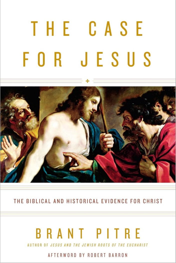 The Case for Jesus: The Biblical and Historical Evidence for Christ