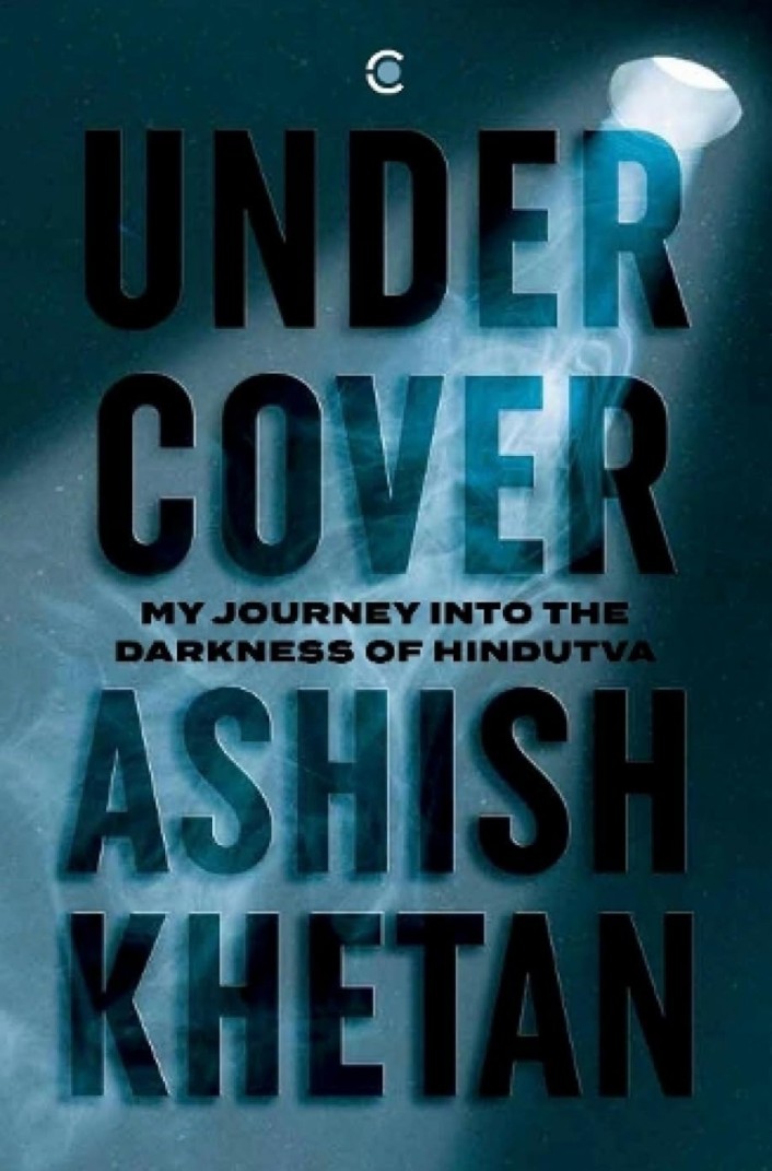 Context Undercover: My Journey into the Darkness of Hindutva