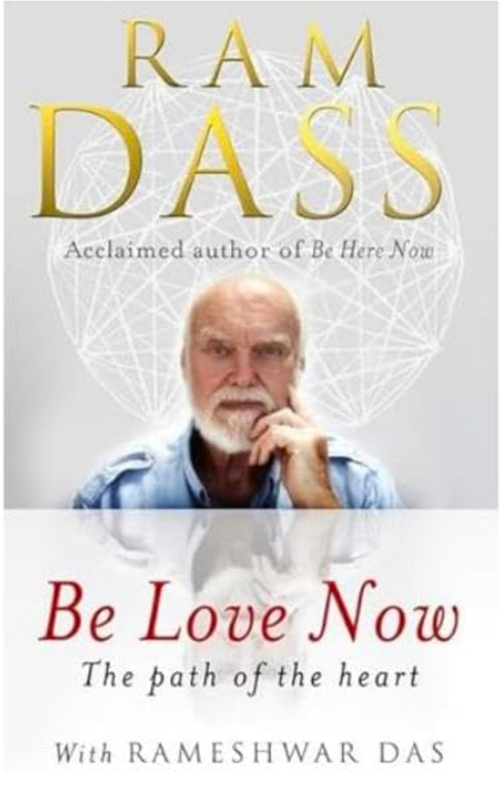 Be Love Now