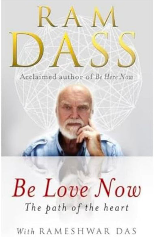 Be Love Now