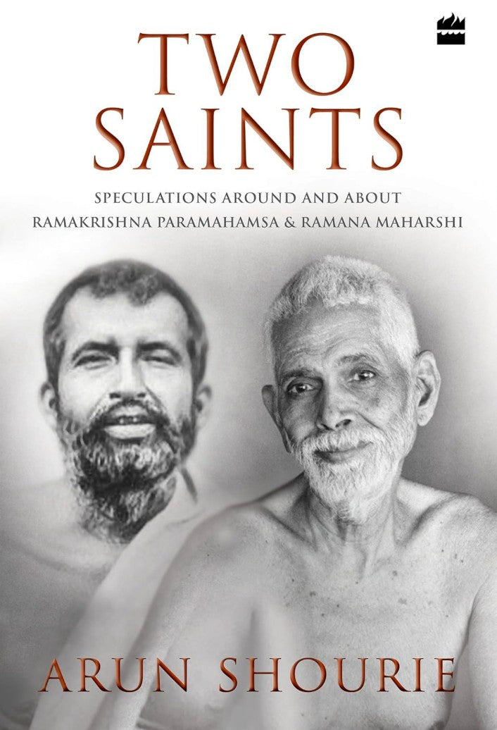 Two Saints: Speculations Around and About Ramakrishna Paramahamsa and Ramana Maharishi