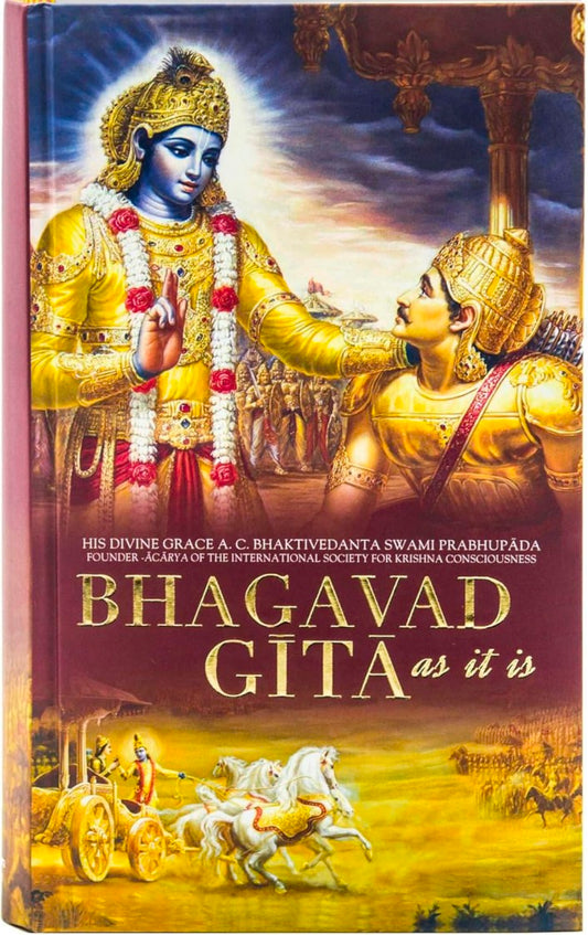 ISKCON Bhagavad Gita As It Is in English Language by A.C.Bhaktivedanta Swami Prabhupada from Bhaktivedanta Book Trust Original translated form