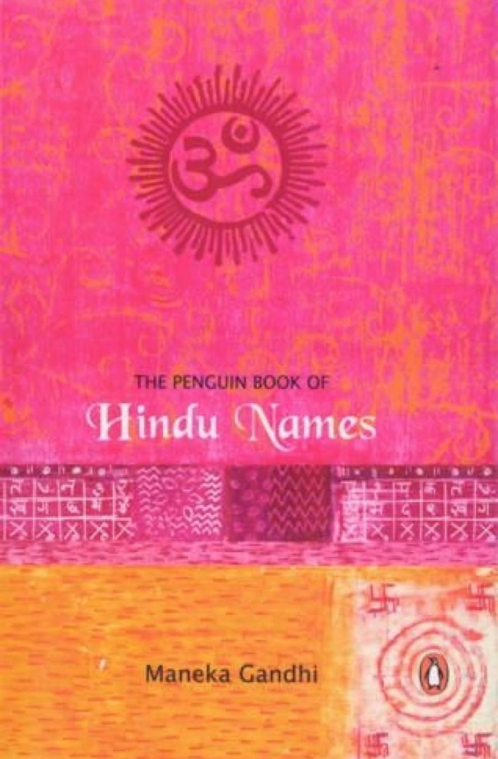 The Penguin Book of Hindu Names [Paperback] Gandhi, Maneka
