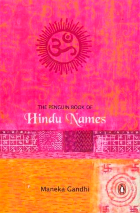 The Penguin Book of Hindu Names [Paperback] Gandhi, Maneka