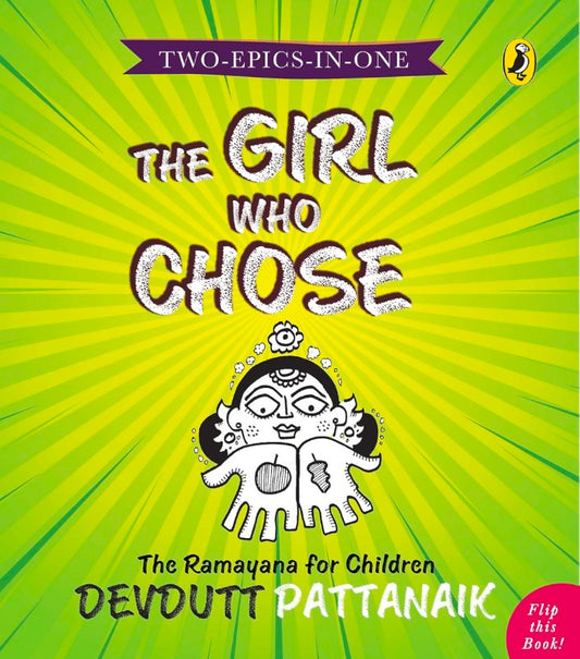 Two-Epics-in-One (The Girl Who Chose and The Boys Who Fought)