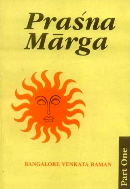 Prasna Marga - Vol. 1: English Translation with Original Text in Devanagari and Notes: Pt. 1