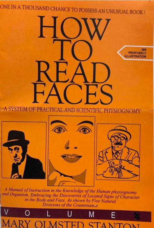 How To Read Faces A System Of Practical And Scientific Physiognomy (2 Vol. Set) hard cover