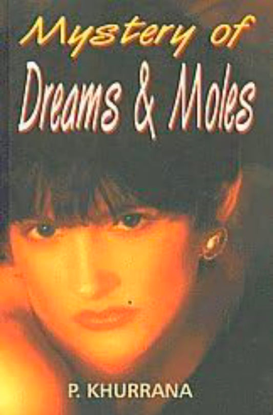 Mystery of Dreams and Moles