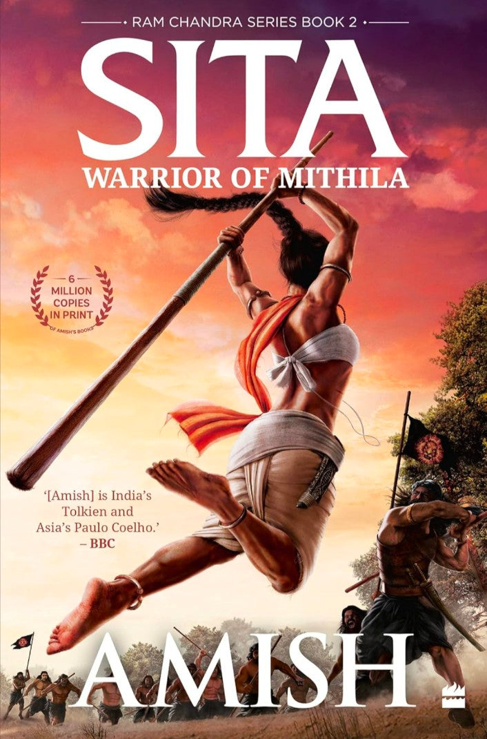 Sita : Warrior of Mithila (Ram Chandra Series Book 2)