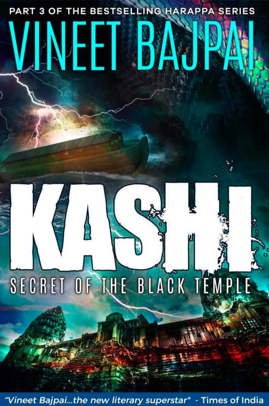Kashi: Secret Of The Black Temple (Harappa Series)