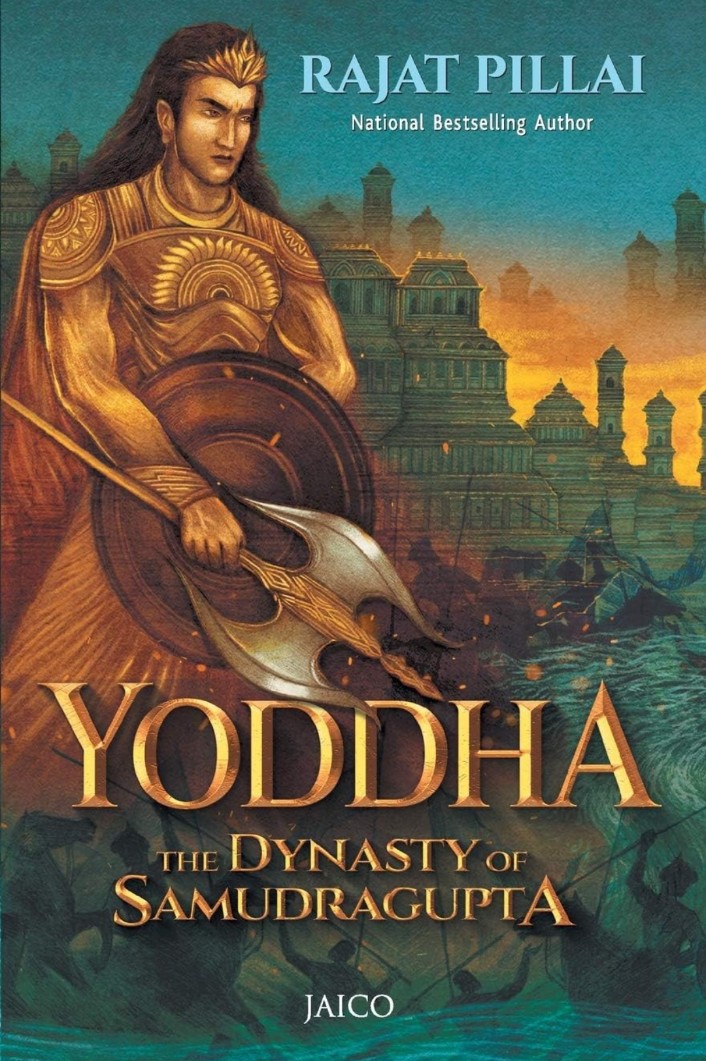Yoddha: The Dynasty of Samudragupta