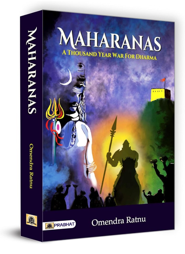 Maharanas: A Thousand-Year War for Dharma (Indian Hindu History) | Dr. Omendra Ratnu
