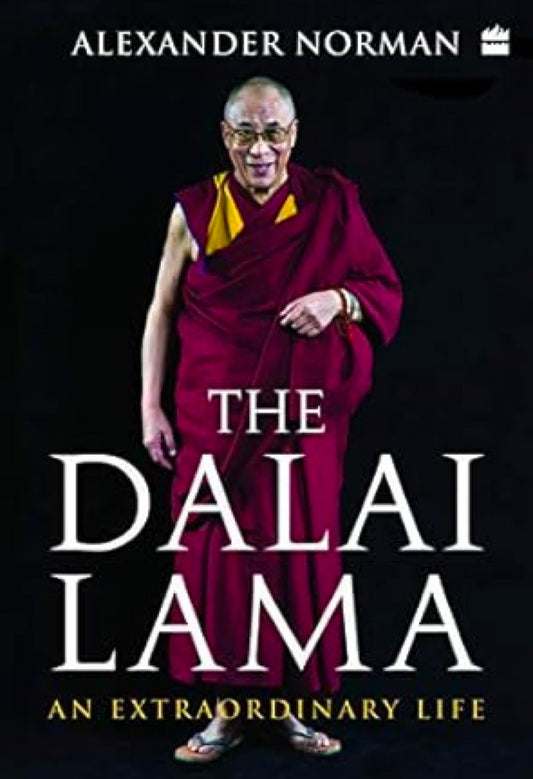 THE DALAI LAMA: AN EXTRAORDINARY LIFE hard cover