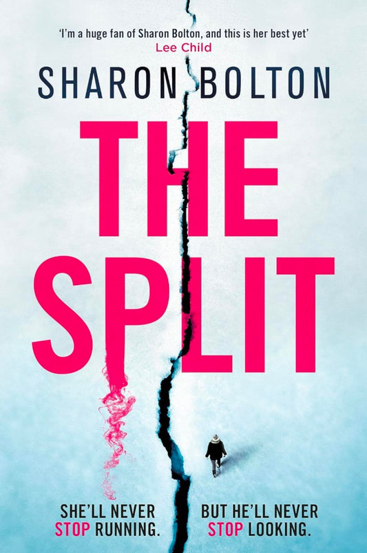 The Split: The most gripping, twisty thriller of the year (A Richard & Judy Book Club pick)